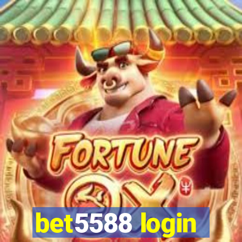 bet5588 login